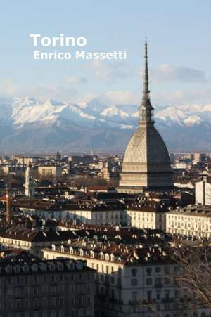 Torino de Enrico Massetti