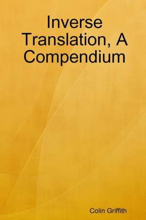 Inverse Translation, A Compendium de Colin Griffith