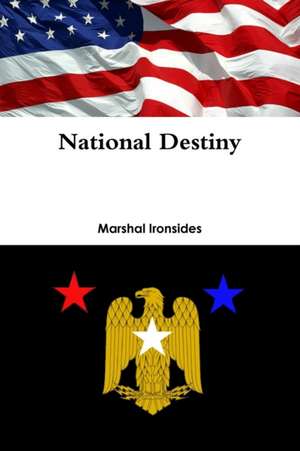 National Destiny de Marshal Ironsides