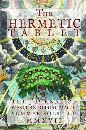 The HERMETIC TABLET 2017 de Nick Farrell