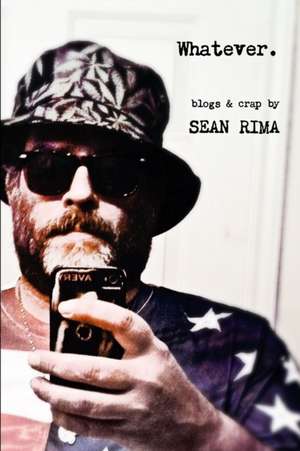 Whatever de Sean Rima