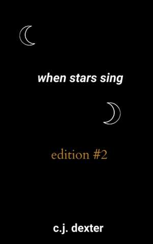 When Stars Sing de C. J. Dexter