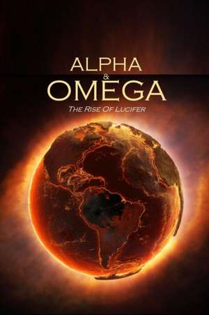 Alpha and Omega de Chris Bannon