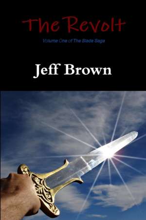 The Revolt de Jeff Brown