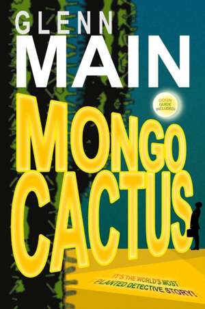 Mongo Cactus de Glenn Main