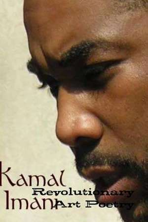 Revolutionaryart Poetry de Imani, Kamal