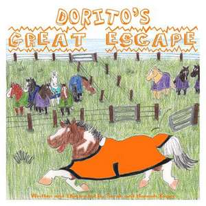 Dorito's Great Escape de Sarah Keyes