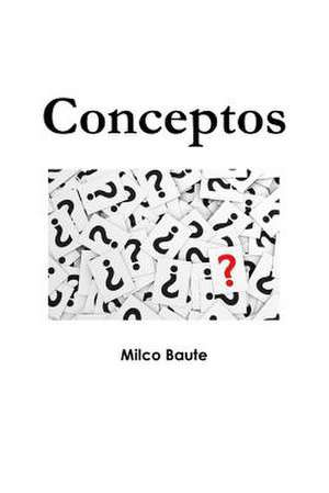 Conceptos de Milco Baute