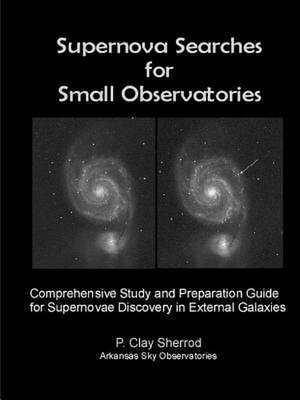 Supernovae Searches for Small Observatories de Clay Sherrod