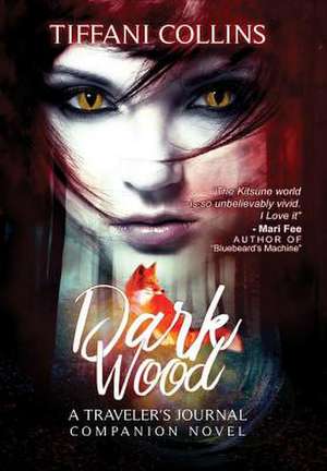 Dark Wood de Collins, Tiffani