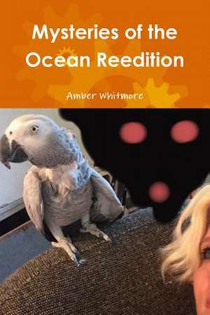 Mysteries of the Ocean Reedition de Amber Whitmore