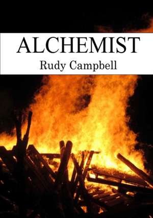 ALCHEMIST de Rudy Campbell