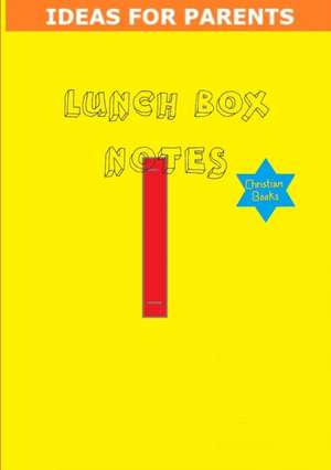 Lunch Box Notes de Tiffany A. Riebel