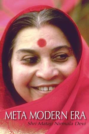 Meta Modern Era de Shri Mataji Nirmala Devi