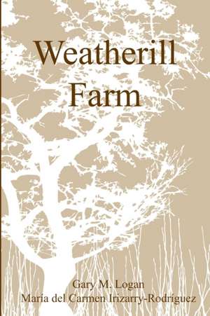 Weatherill Farm de Gary Logan