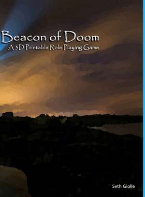 Beacon of Doom de Seth Giolle