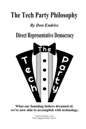 The Tech Party Philosophy de Donald Endriss
