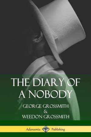 The Diary of a Nobody de George Grossmith