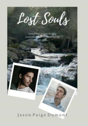 Lost Souls - Hardcover de Jason Paige Dumont