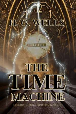 THE TIME MACHINE de H. G. Wells