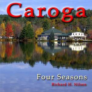 Caroga de Richard H. Nilsen