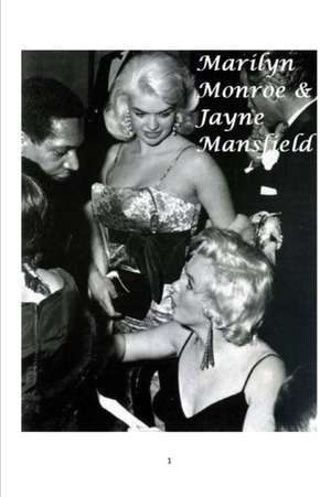 Marilyn Monroe and Jayne Mansfield de Steven King