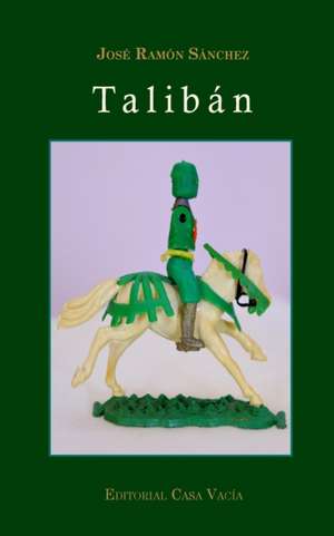 Talibán de José Ramón Sánchez