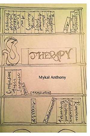 Therapy de Mykal Anthony