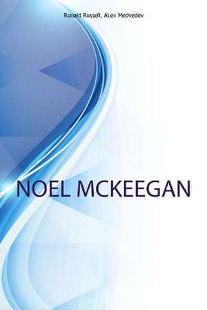 Noel McKeegan, Editor in Chief at New Atlas de Ronald Russell