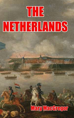 The Netherlands de Mary MacGregor