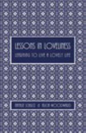 Lessons in Loveliness ~ Learning to Live a Lovely Life de N. Schultz