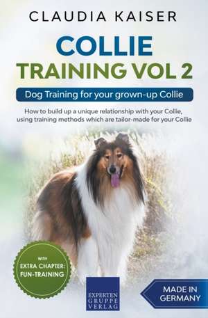 Collie Training Vol 2 de Claudia Kaiser