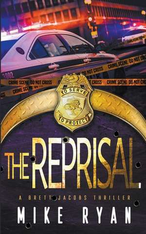 The Reprisal de Mike Ryan