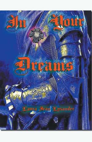 In Your Dreams de Laura Jean Lysander