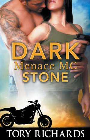 Dark Menace MC - Stone de Tory Richards