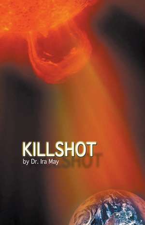 May, I: Killshot
