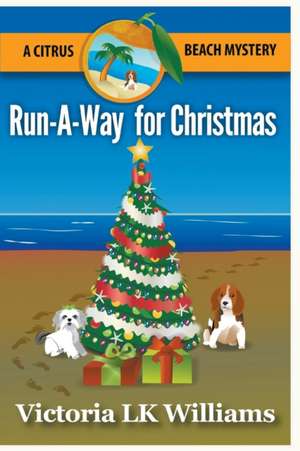 Runaway for Christmas de Victoria Lk Williams