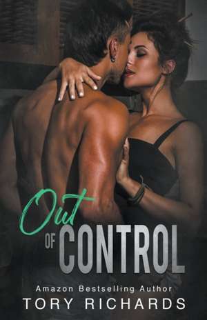 Out of Control de Tory Richards