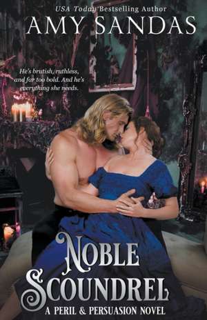 Noble Scoundrel de Amy Sandas