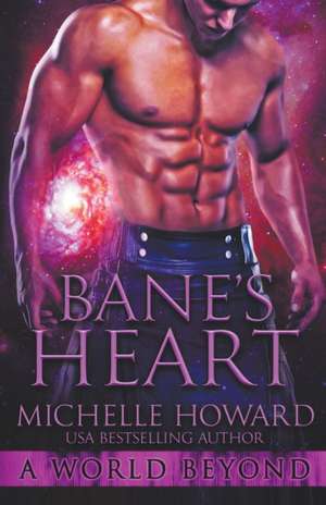 Bane's Heart de Michelle Howard