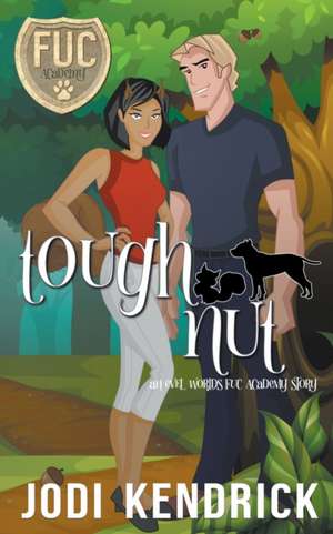 Tough Nut de Jodi Kendrick
