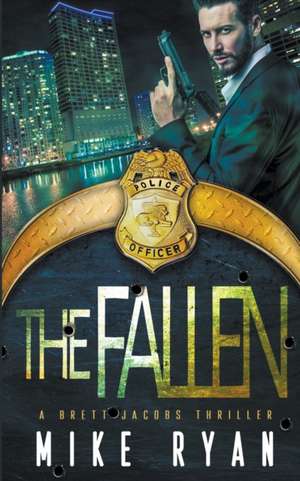 The Fallen de Mike Ryan