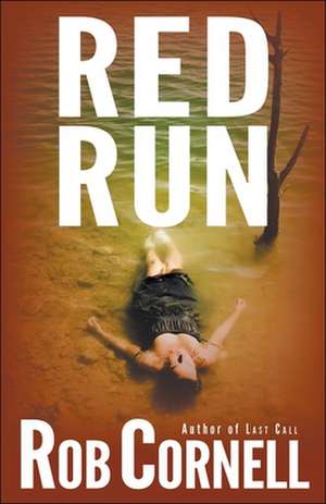 Red Run de Rob Cornell