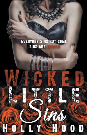 Wicked Little Sins de Holly Hood