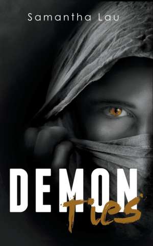 Demon Ties de Samantha Lau