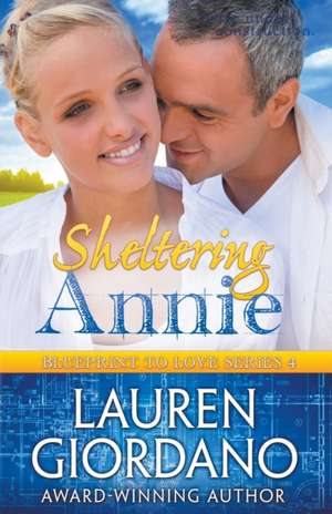 Sheltering Annie de Lauren Giordano