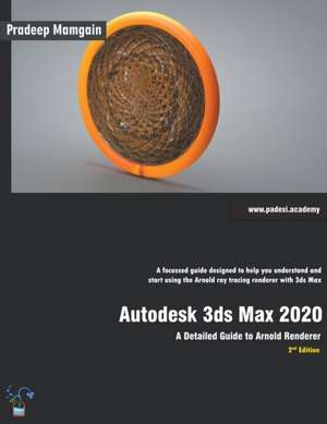 Autodesk 3ds Max 2020 de Pradeep Mamgain