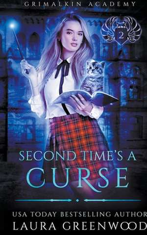 Second Time's A Curse de Laura Greenwood