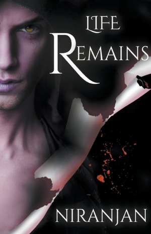 Life Remains de Niranjan