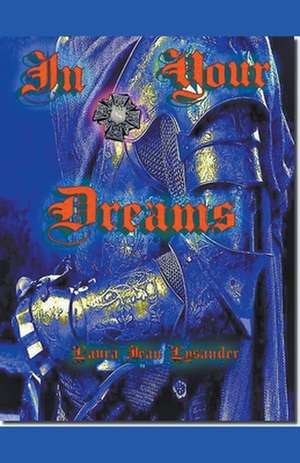 In Your Dreams de Laura Jean Lysander